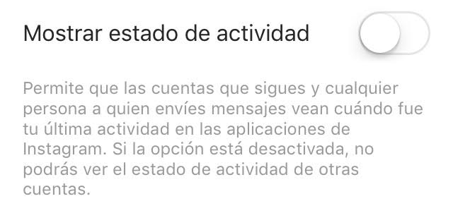 Mostrar estado actividad hora conexión Instagram